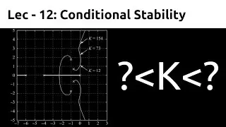 Difficulties in Routh Table and Conditional Stability | Control Systems | TDG | Lec 12