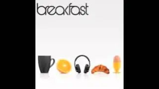 Breakfast (Casey Keyworth/BRKFST) Megamix