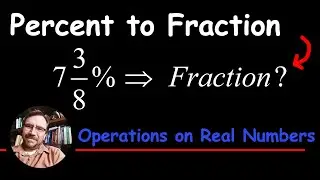 How to convert a Percent to a Fraction