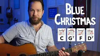 Let's Play "Blue Christmas" in the Key of C! (Elvis-inspired Guitar Lesson)