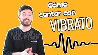 Cómo cantar con VIBRATO | Explicación y Ejercicios | Coach Vocal
