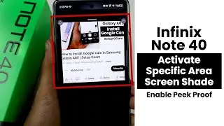 Enable Peek Proof In Infinix Note 40 | Use Peek Proof