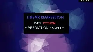 Prediction with Linear Regression in Python | LBOET | HOXFRAMEWORK