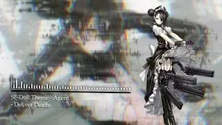 SF-Doll Theme - Agent: Deliver Death