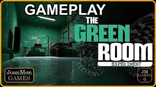 The Green Room Experiment (Episode 1) | Gameplay | Primeros 10 minutos