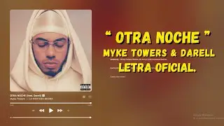 Myke Towers & Darell - OTRA NOCHE (Letra Oficial)
