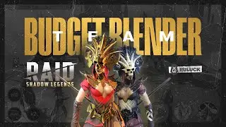 BUDGET BLENDER TEAM COMP [ Raid: Shadow Legends ]