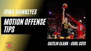 Iowa Hawkeyes - Motion Offense Caitlin Clark Curl Cuts