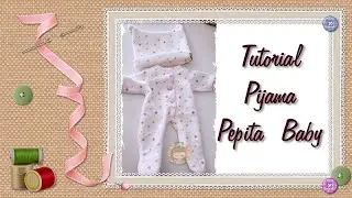 PAJAMA TUTORIAL Pepita Baby or 27 cm doll