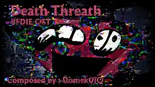 Death Threat | BFDIE OST | FNF x PIBBY x BFDI | By :@DomekDrawzStuff