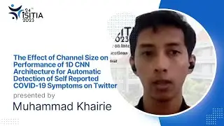ISITIA 2023 - Automatic Detection of Self Reported COVID-19 Symptoms on Twitter Using 1D CNN
