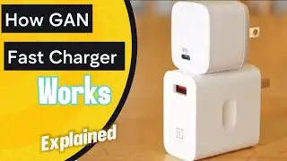 How GAN Fast Chargers Works? Working of Fast Charger Explained