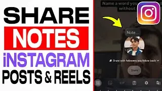 How To Share Notes To Instagram Reels & Posts | Update 2025