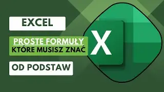 21 prostych formuł, które musisz znać (SUMA, ŚREDNIA, MIN, MAX, ZAOKR) 🧐 - Excel od podstaw cz. 16