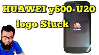 HUAWEI Y600-U20 LOGO STUCK  PROBLEM -TTECHCHANNEL#29