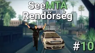 SeeMTA V3 | Élet a Rendőrségben #10 Elkobzott UZI