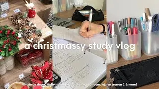 study vlog 🎄- vlogmas: last days of school, studying christmas decor, jujutsu season 2 and more!