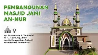 DONASI UNTUK KEBAHAGIAAN UMAT (Masjid AN-NUR)