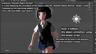 Improved RealToon - Smooth Object Normal feature.