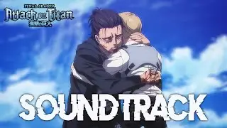 See you Later Eren「Attack on Titan Final Season THE FINAL CHAPTER OST」EPIC EMOTIONAL VERSION