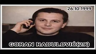 GORAN RADULOVIĆ-GOKSI (29)  26.10.1999