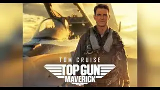 Top Gun Maverick - Movie review