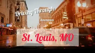 Driving through Downtown St Missouri #youtube #travel #travelvlog #traveling #stlouis #downtown