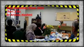 Ramadan2023MCC Iftaar 2023 Part-2-By Dr Afshan Hashmi