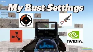 My settings for Rust 2024 (nvidia + crosshair)