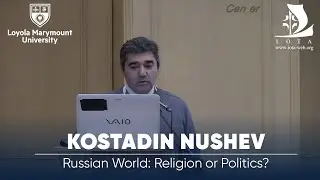 Kostadin Nushev on the Russian World: Religion or Politics? | IOTA VOLOS CONFERENCE 2023