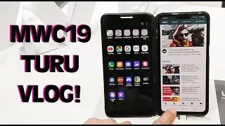 VLOG: Katlanabilir telefonlar, elektrikli GoKart, basın odaları ve Mobile World Congress'in yıldızı!