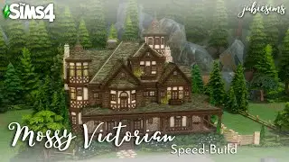 Mossy Victorian | Sims 4 Speed Build
