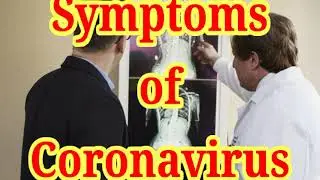 Symptoms of Coronavirus