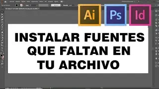 INSTALAR TIPOGRAFÍAS o FUENTES que faltan en tu archivo o documento en cualquier software o programa