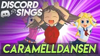 Discord Sings CARAMELLDANSEN in a Language They Don’t Understand