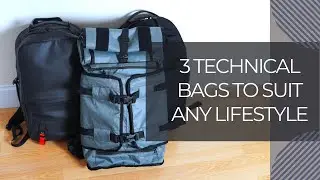 3 Technical Bags to Fit any Lifestyle!