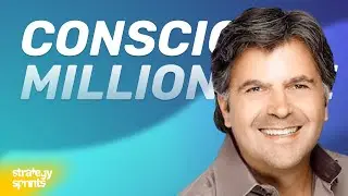 Conscious Millionaire, Arnaud Saint-Paul and Simon Severino | STRATEGY SPRINTS® 421