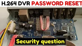 How To Reset DVR Password By Security Question - h.264 dvr password reset 2.0 by technical th1nker