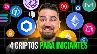 4 MELHORES CRIPTOMOEDAS PARA INICIANTES INVESTIR HOJE - POTENCIAL 10X