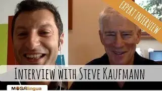 Interview with Steve Kaufmann: The power of input-based language learning