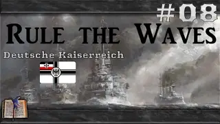 Rule the Waves  #08 Deutsches Kaiserreich [Deutsch]