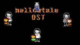 Hallowtale ost | Your hopes and dreams / Can't save the world by FIDH LOTD
