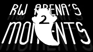 Arena's moments №2