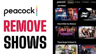 How To Remove Shows From Continue Watching on Peacock (2025)