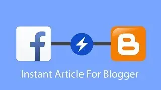 Cara daftar facebook instant article untuk blogspot
