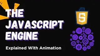 Animation: How Javascript Engine and Parser Works #javascript #learnjavascript #programming