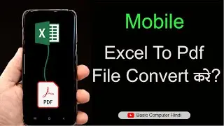 Convert Excel To Pdf In Mobile | Excel to Pdf Converter App | Excel To pdf Mobile