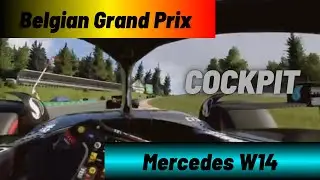 F1 23 Gameplay | Mercedes W14 Lewis Hamilton's Cockpit Cam Belgian Grand Prix