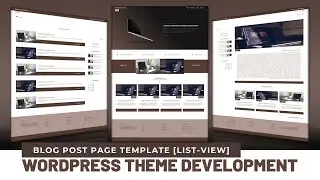 Blog Post Page Template [List-View Part-13] - WordPress Theme Development