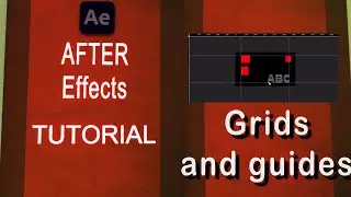 Grids & Guides  AFTER EFFECTS TUTORIAL in हिंदी